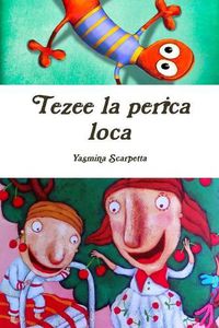 Cover image for Tezee la perica loca