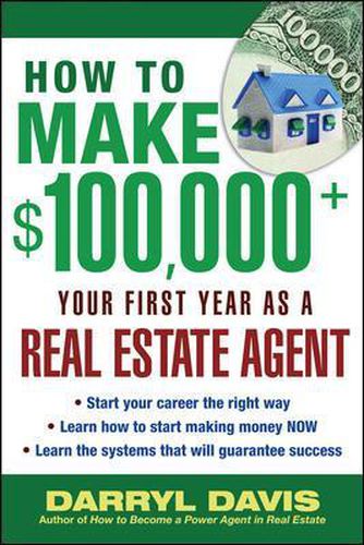 Cover image for How to Make $100,000+ Your First Year as a Real Estate Agent