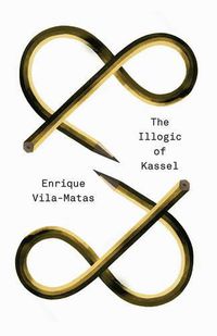 Cover image for The Illogic of Kassel