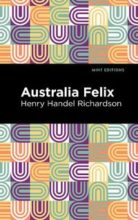 Cover image for Australia Felix