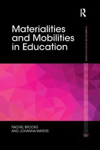 Cover image for Materialities and Mobilities in Education