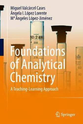 Foundations of Analytical Chemistry: A Teaching-Learning Approach