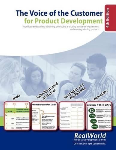 Cover image for The Voice of the Customer for Product Development, 4th Edition: Your illustrated guide to obtaining, prioritizing and using customer requirements and creating winning