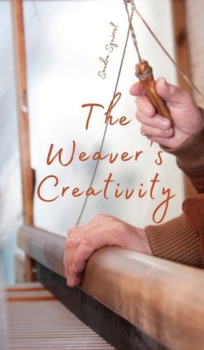 The Weaver's Creativity