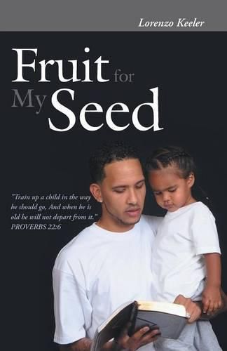 Cover image for Fruit for My Seed