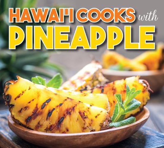 Cover image for Hawaii Cooks with Pineapple