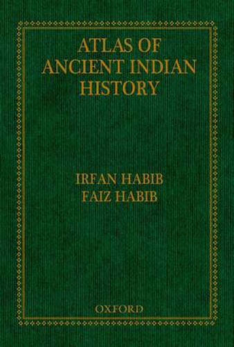 An Atlas of Ancient Indian History