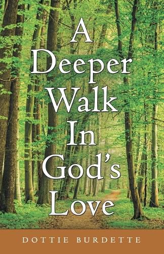 Cover image for A Deeper Walk in God's Love