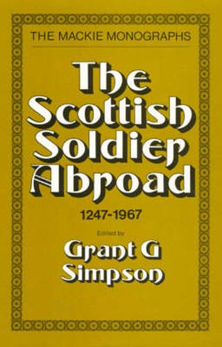 Cover image for The Scottish Soldier Abroad