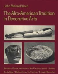 Cover image for The Afro-American Tradition in Decorative Arts