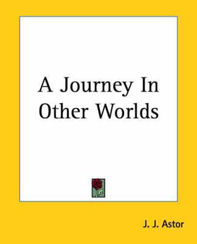 Cover image for A Journey In Other Worlds