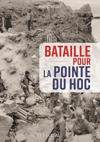 Bataille Pour La Pointe Du Hoc