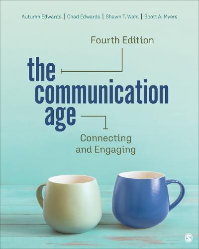 The Communication Age: Connecting and Engaging