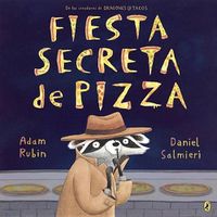 Cover image for Fiesta secreta de pizza