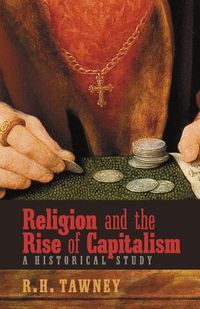 Cover image for Religion and the Rise of Capitalism: A Historical Study