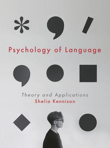 Cover image for Psychology of Language: Theory and Applications