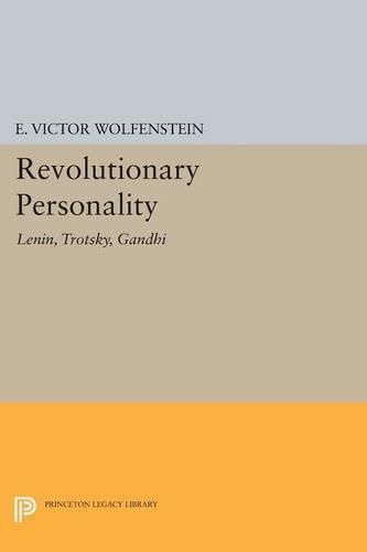 Cover image for Revolutionary Personality: Lenin, Trotsky, Gandhi