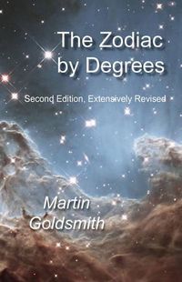 Cover image for Zodiac by Degrees - Second Edition, Extensivley Revised