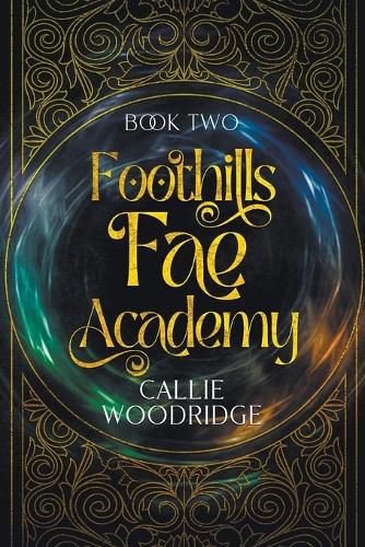 Cover image for Foothills Fae Academy