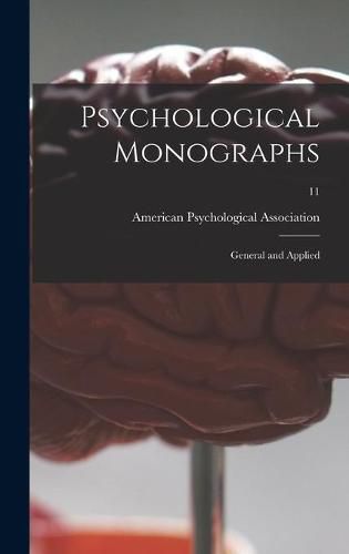 Cover image for Psychological Monographs: General and Applied; 11