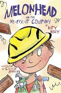 Cover image for Melonhead and the We-Fix-It Company