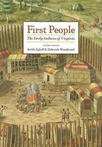 Cover image for First People: The Early Indians of Virginia