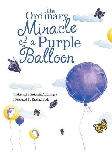 Cover image for The Ordinary Miracle of a Purple Balloon