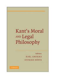 Cover image for Kant's Moral and Legal Philosophy