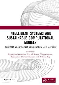 Cover image for Intelligent Systems and Sustainable Computational Models
