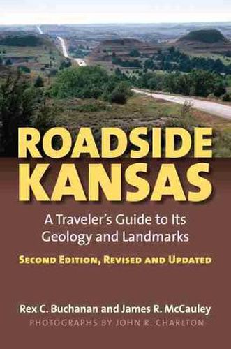 Cover image for Roadside Kansas: A Traveler's Guide to Its Geology and Landmarks