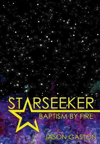 Cover image for Starseeker: Baptism by Fire