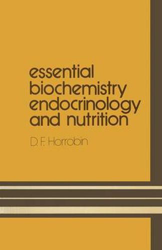 Cover image for Essential Biochemistry, Endocrinology and Nutrition