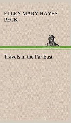 Cover image for Travels in the Far East