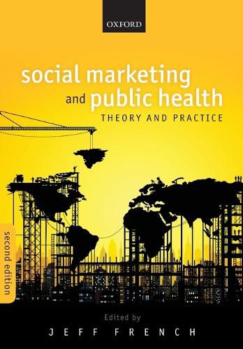 Cover image for Social Marketing and Public Health: Theory and Practice