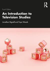 Cover image for An Introduction to Television Studies