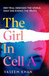 Cover image for The Girl In Cell A