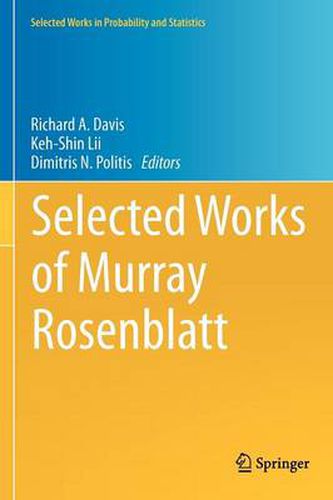 Selected Works of Murray Rosenblatt