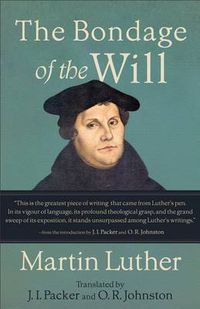 Cover image for The Bondage of the Will