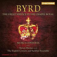 Cover image for Byrd Great Services In The Chapel Royal