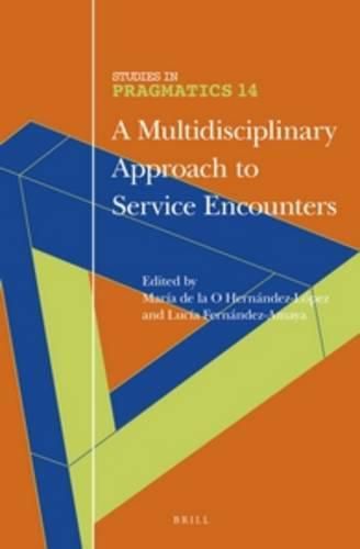 Cover image for A Multidisciplinary Approach to Service Encounters