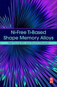 Cover image for Ni-free Ti-based Shape Memory Alloys