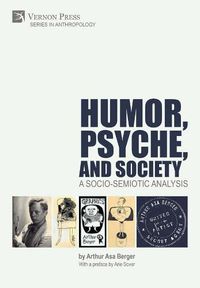Cover image for Humor, Psyche, and Society: A Socio-Semiotic Analysis