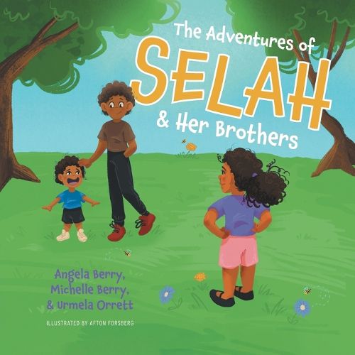 Cover image for The Adventures of Selah and Her Brothers
