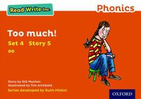 Cover image for Read Write Inc. Phonics: Orange Set 4 Storybook 5 Too Much!