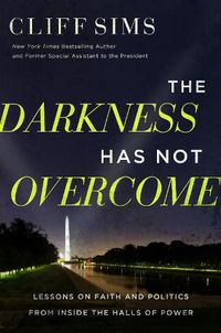 Cover image for The Darkness Has Not Overcome