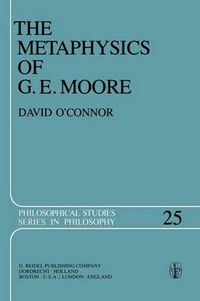 Cover image for The Metaphysics of G. E. Moore