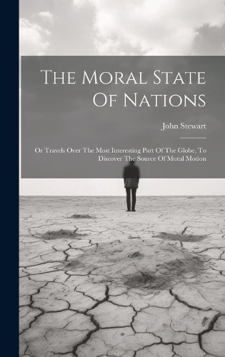 Cover image for The Moral State Of Nations