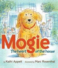 Cover image for Mogie: The Heart of the House