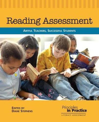 Cover image for Reading Assessment: Artful Teachers, Successful Students