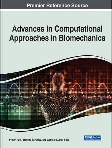 Cover image for Advances in Computational Approaches in Biomechanics